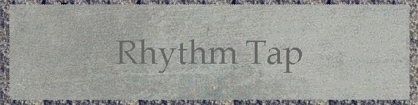 Rhythm Tap